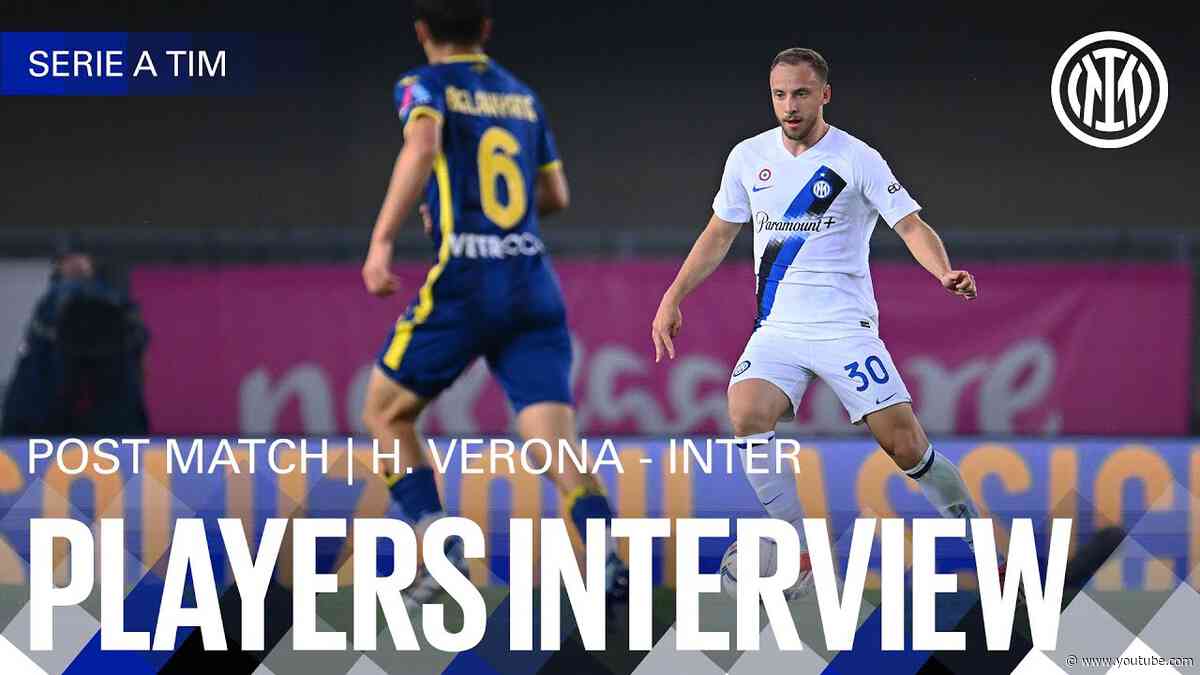 DI GENNARO AND CARLOS AUGUSTO | VERONA 2-2 INTER | PLAYERS INTERVIEW 🎙️⚫🔵🏆