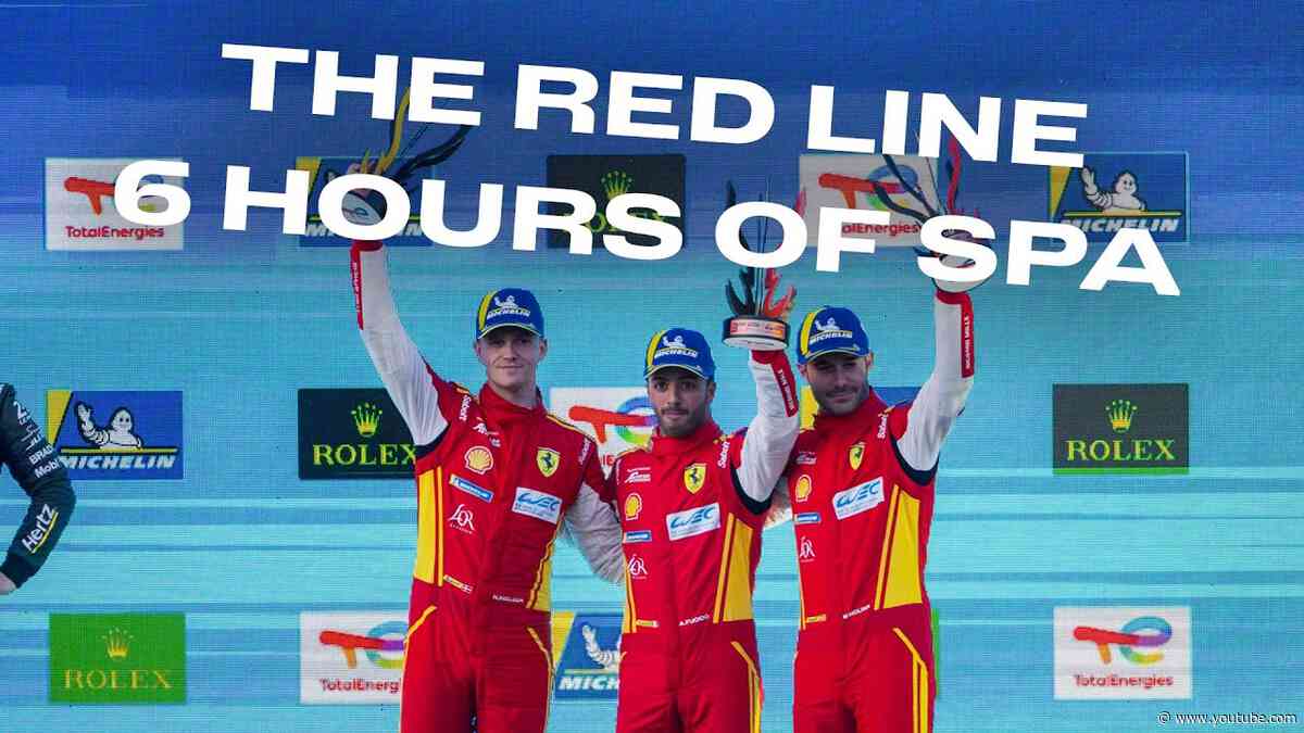 FIA WEC 6 Hours of Spa | The Red Line - Full Access