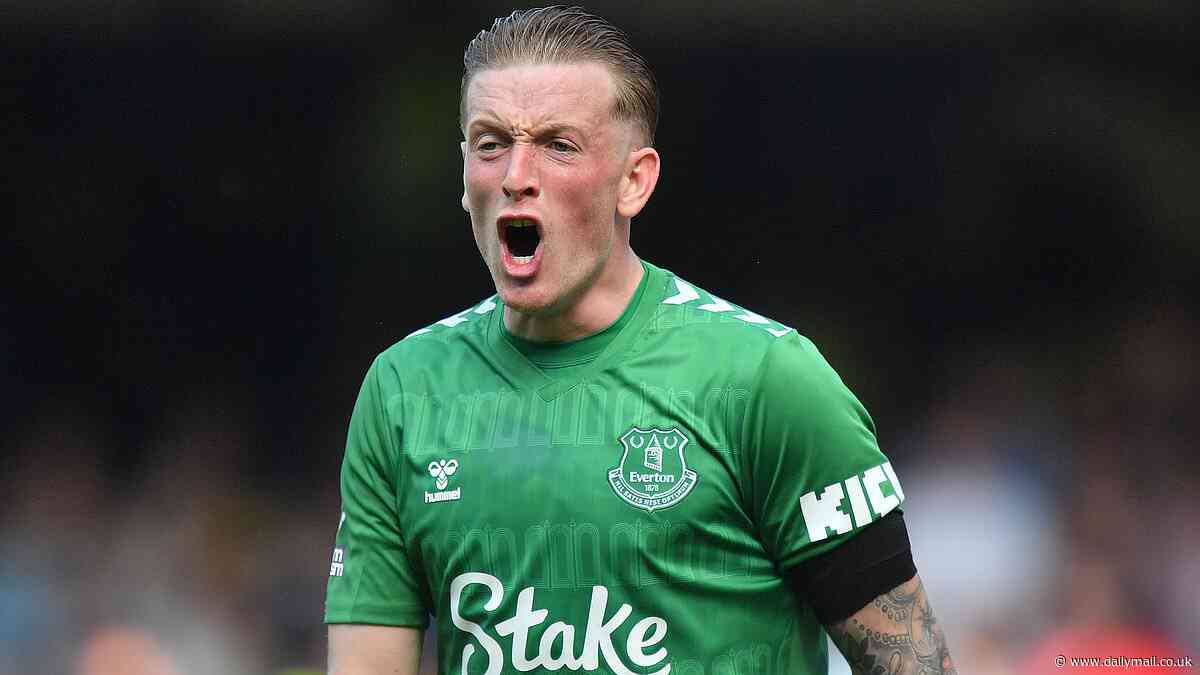 Jordan Pickford 'tops Everton's list for a huge summer fire sale' - with FIVE stars lined up for the exit door - as Farhad Moshiri 'faces choice between selling first-team players or putting club into administration'