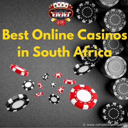 Best Casino Sites in South Africa 2024- Best Online Casinos