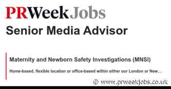 Maternity and Newborn Safety Investigations (MNSI): Senior Media Advisor