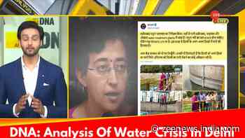DNA Exclusive: Analysis Of Delhi`s Battle Against Water Crisis, Heatwave