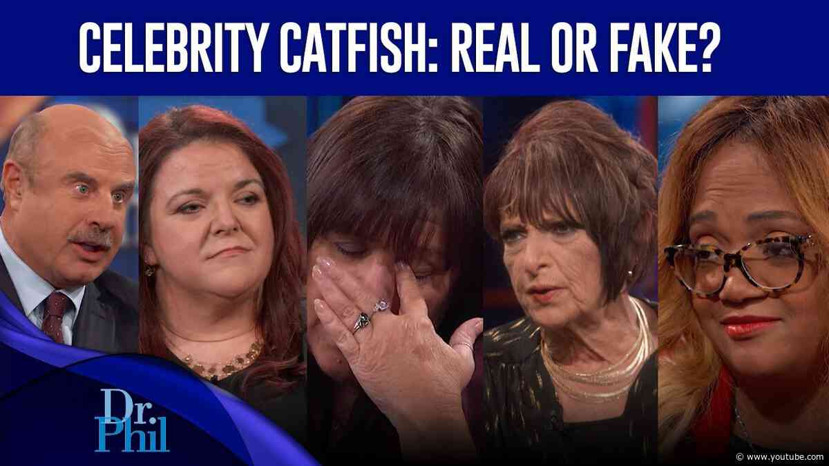Celebrity Catfish: Dr. Phil Exposes Scammers Posing as Celebrities | Best of Compilation | Dr. Phil