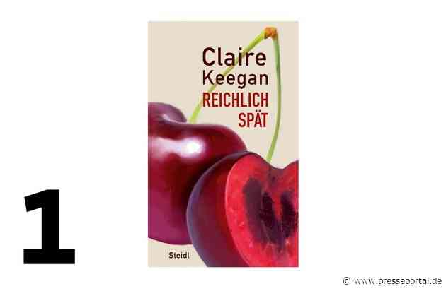 1. Platz der SWR Bestenliste im Juni: "Reichlich spät" / Erzählung von Claire Keegan / 10 neue Leseempfehlungen für den Juni auf SWR.de/bestenliste