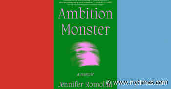 Book Review: ‘Ambition Monster,’ by Jennifer Romolini