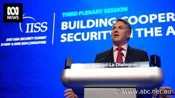 Deputy PM Richard Marles confronted by Chinese military officers at security conference in Singapore
