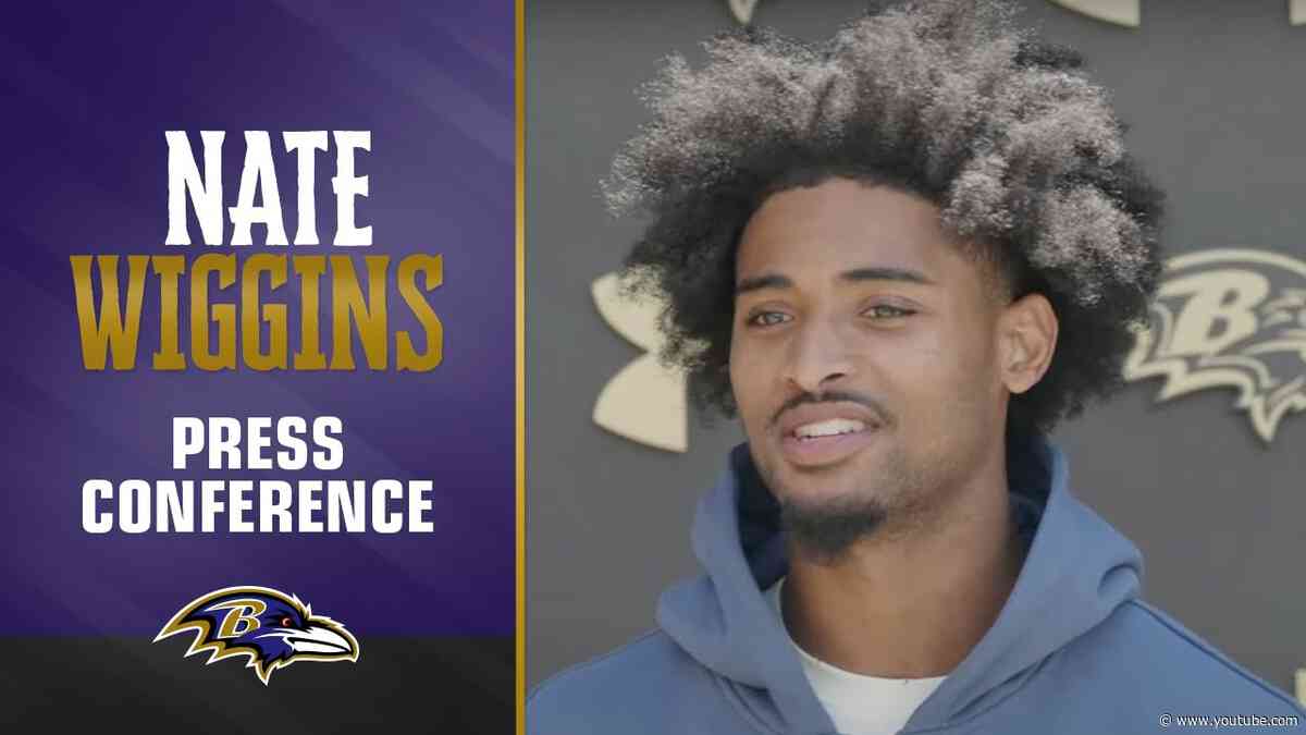 Nate Wiggins: ‘My Confidence is A Part of My Game’ | Baltimore Ravens