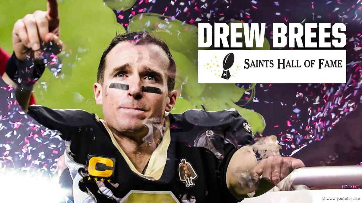 Drew Brees: Saints Hall of Fame Tribute to a Legend