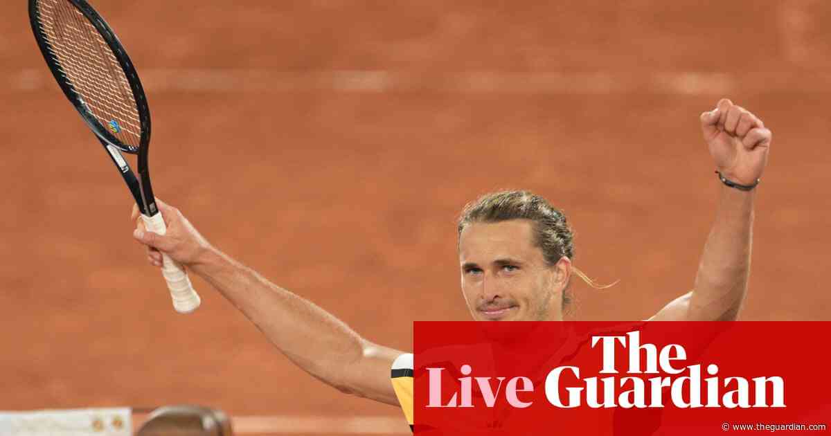 French Open 2024: Zverev survives huge scare in Griekspoor five-setter – as it happened