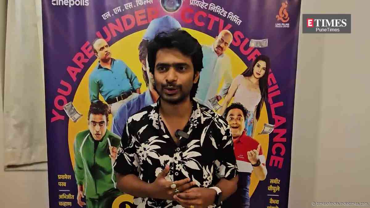 Prathamesh Parab:  This movie is going to be a laughter treat for the audience
