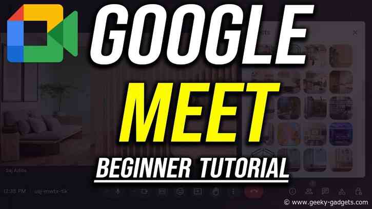 The Beginners Guide to Google Meet