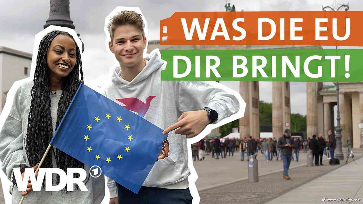 Europawahl 2024: Warum braucht die Europäische Union junge Menschen wie dich? | neuneinhalb | WDR