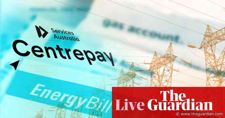 Australia politics live: officials concede Centrepay system ‘lost its way’ and pledge crackdown on companies wrongly receiving payments