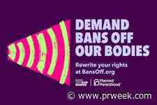 Planned Parenthood invites collaboration with latest Bans Off Our Bodies campaign