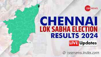 Live Updates | Chennai Lok Sabha Election Results 2024