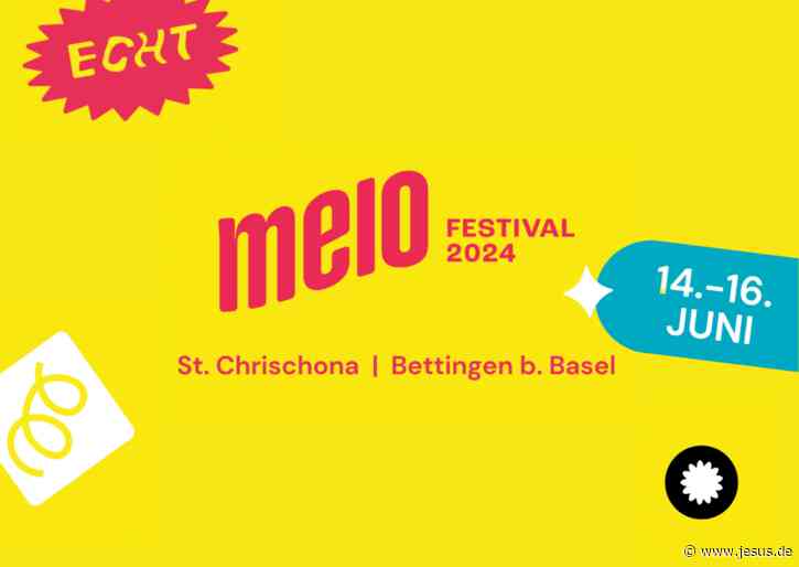 Melo Festival 2024: das Schweizer „Sommerhighlight für junge Christen“