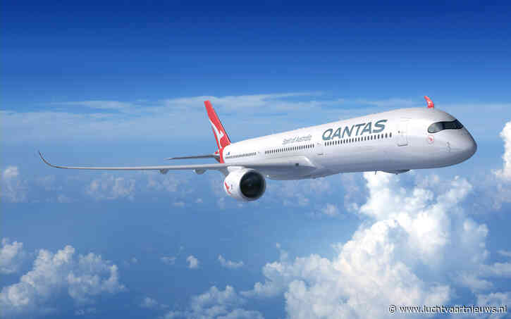 Qantas: Ultra Long Range-versie van A350-1000 is nu gecertificeerd