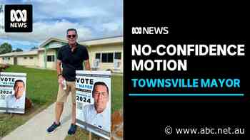 Townsville council moves motion of no-confidence in mayor