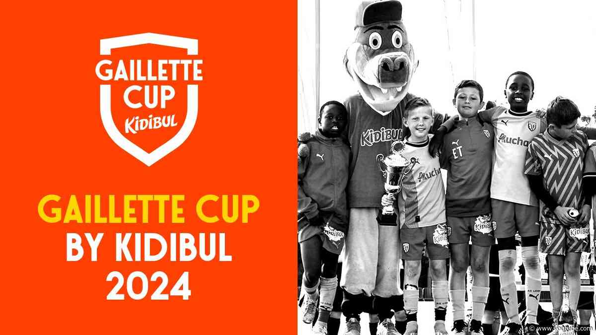 Gaillette Cup by Kidibul 2024