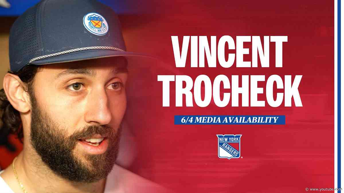NYR 2024 Exit Day: Vincent Trocheck Media Availability | June 4, 2024