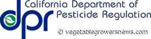 Public hearings scheduled by California Department of Pesticide Regulation