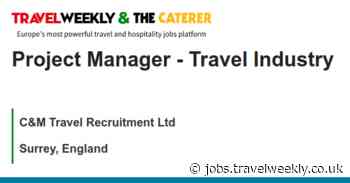 C&M Travel Recruitment Ltd: Project Manager - Travel Industry