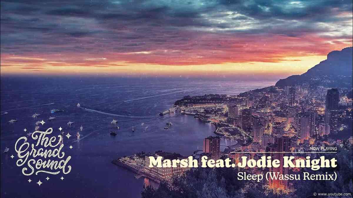 Marsh feat. Jodie Knight - Sleep (Wassu Remix)