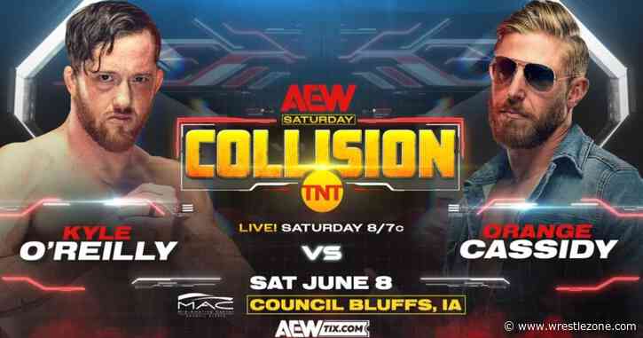 Kyle O’Reilly vs. Orange Cassidy, Toni Storm, & More Announced For 6/8 AEW Collision, Updated Card