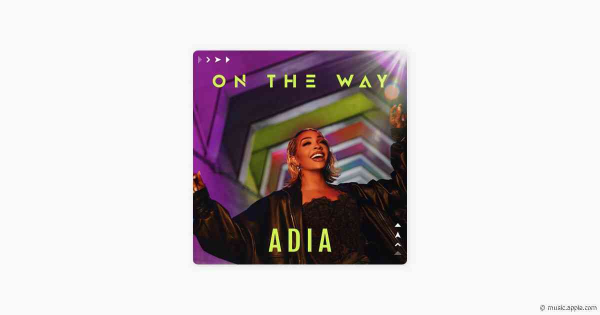 On The Way - Adia