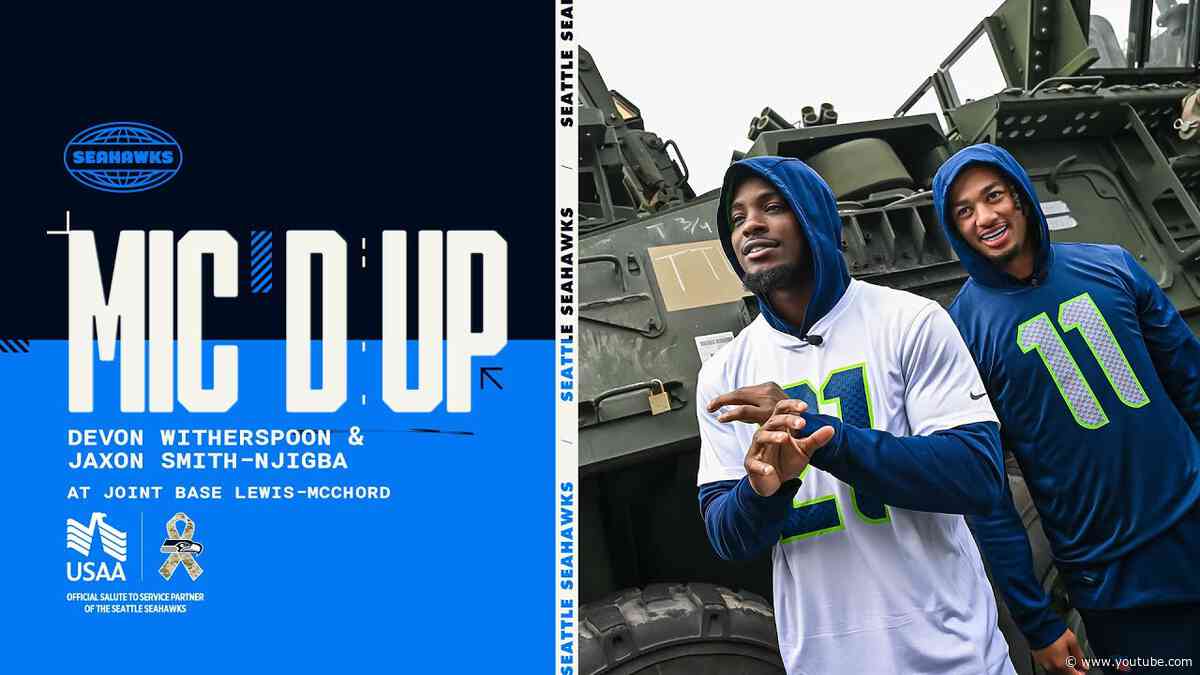 Seahawks Mic'd Up: Devon Witherspoon & Jaxon Smith-Njigba At Joint Base Lewis-McChord