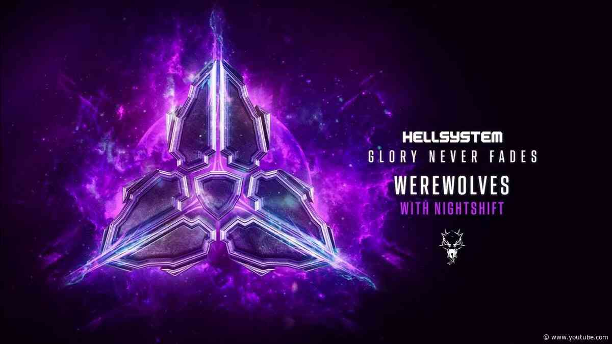 Hellsystem & Nightshift - Werewolves