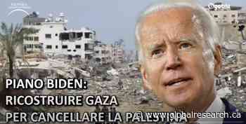 Piano Biden: Ricostruire Gaza per Cancellare la Palestina