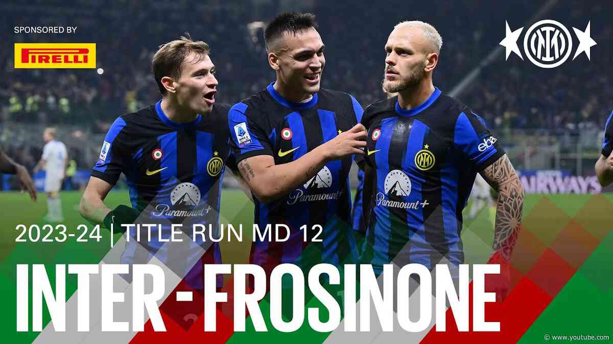 DIMARCO FROM 56 METRES 🫨☄️ | INTER 2-0 FROSINONE | EXTENDED HIGHLIGHTS 🏆🇮🇹