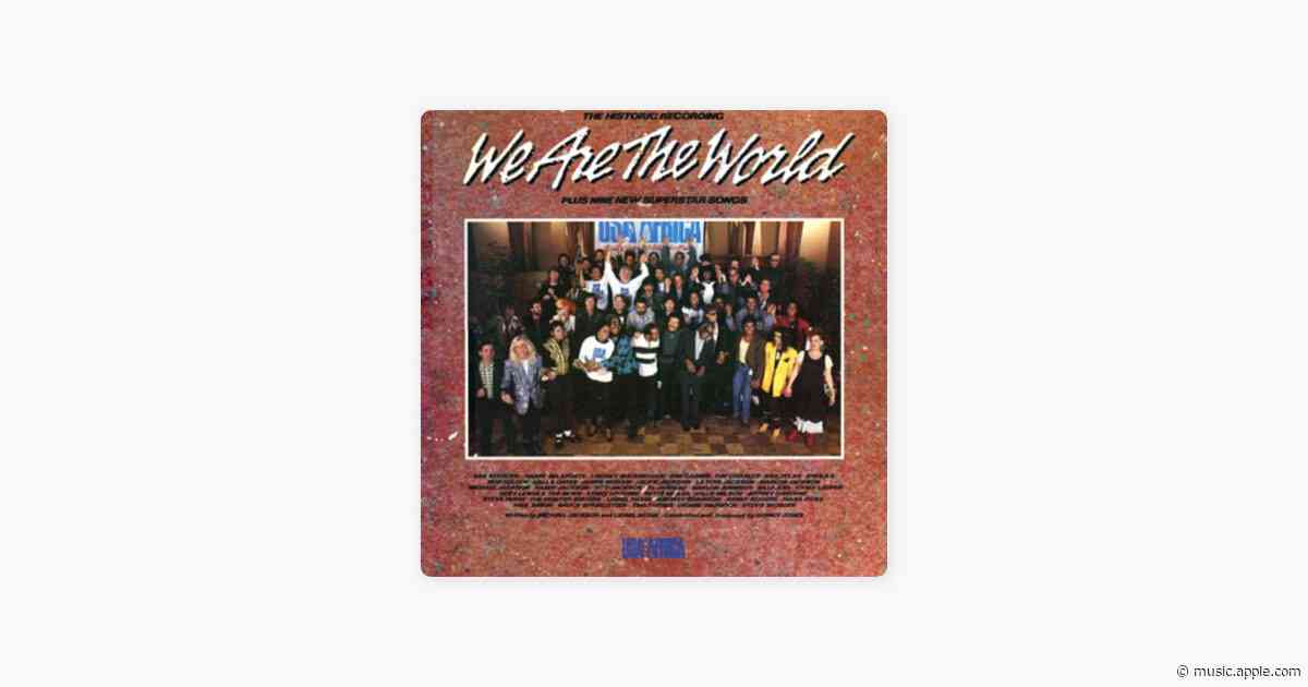 We Are the World - U.S.A. for Africa