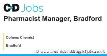 Cohens Chemist: Pharmacist Manager, Bradford