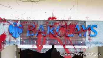 Pro-Palestine protesters target Barclays across the UK: Activists smash windows and throw red paint over bank branches in London, Bristol and Manchester