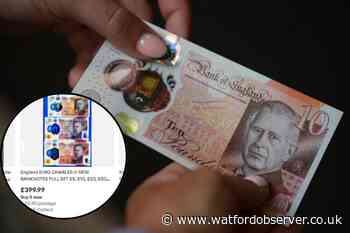 New King Charles III notes listed for up to £400 in Watford