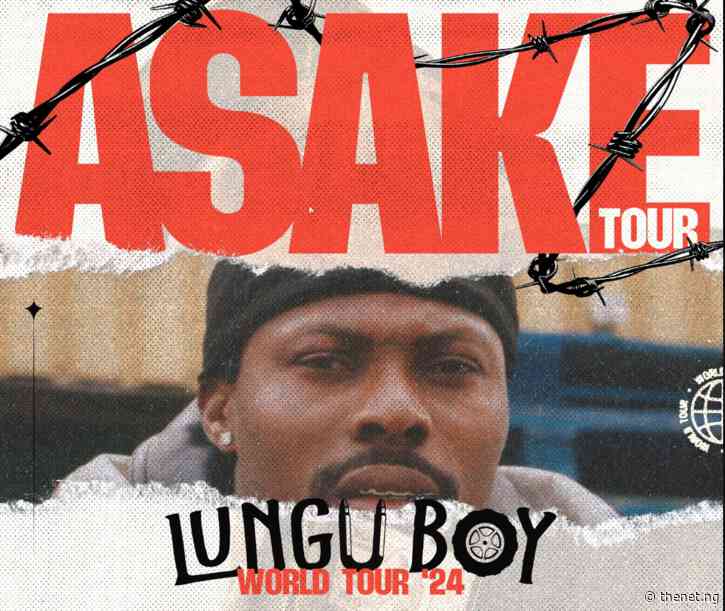 Asake to release third album in 2024, announces ‘Lungu Boy World Tour’