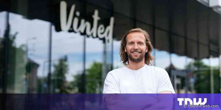 How Vinted survived collapse to become the first profitable ‘pre-loved’ clothing site