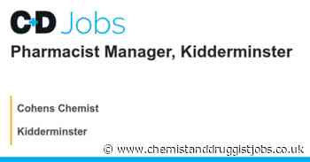 Cohens Chemist: Pharmacist Manager, Kidderminster