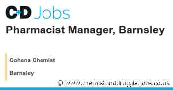 Cohens Chemist: Pharmacist Manager, Barnsley