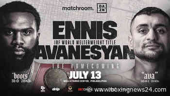 Jaron ‘Boots’ Ennis to Defend IBF Welterweight Title Against David Avanesyan on July 13th in Philadelphia