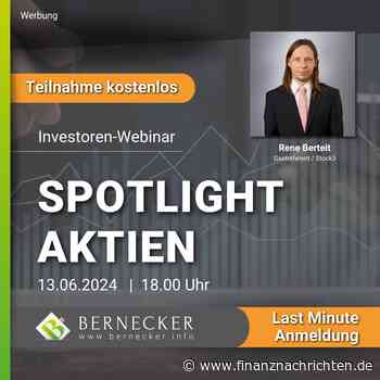 Kostenloses Bernecker-Webinar mit Gastreferent Rene Berteit: "Spotlight Aktien"