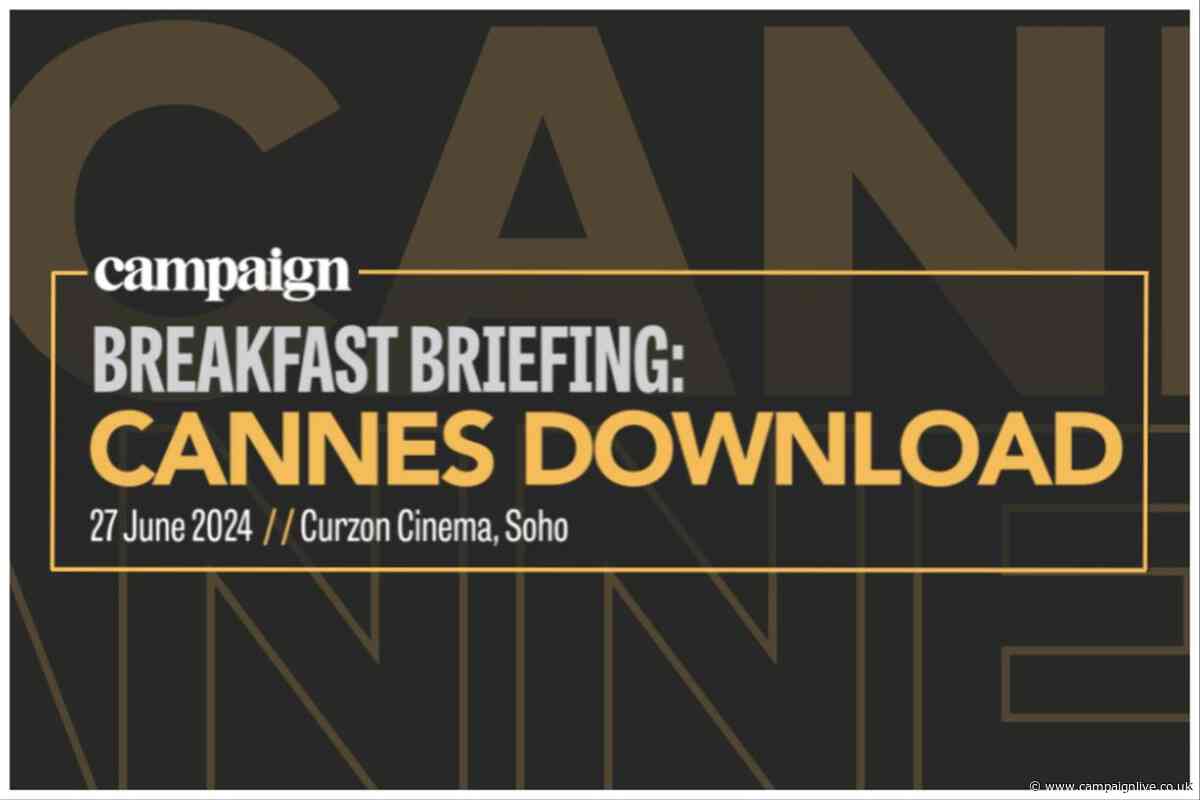 Campaign to host inaugural Cannes Download breakfast event in London on 27 June