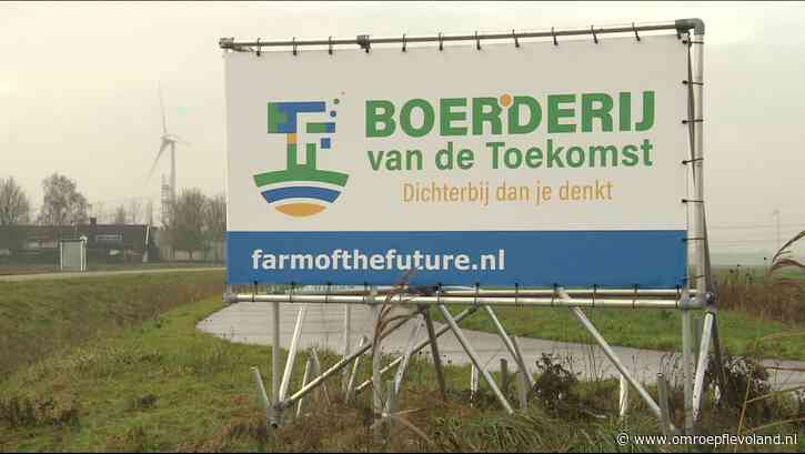 Flevoland - Boerderij van de Toekomst bij Lelystad kan door dankzij extra geld