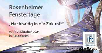 Rosenheimer Fenstertage am 9. und 10. Oktober 2024: „Nachhaltig in die Zukunft”