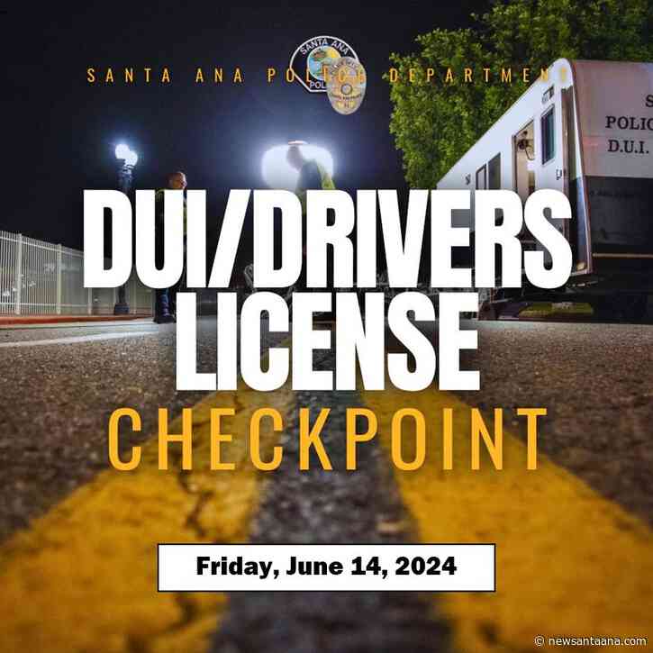 The SAPD will conduct a DUI and Driver’s License Checkpoint on Friday, June 14