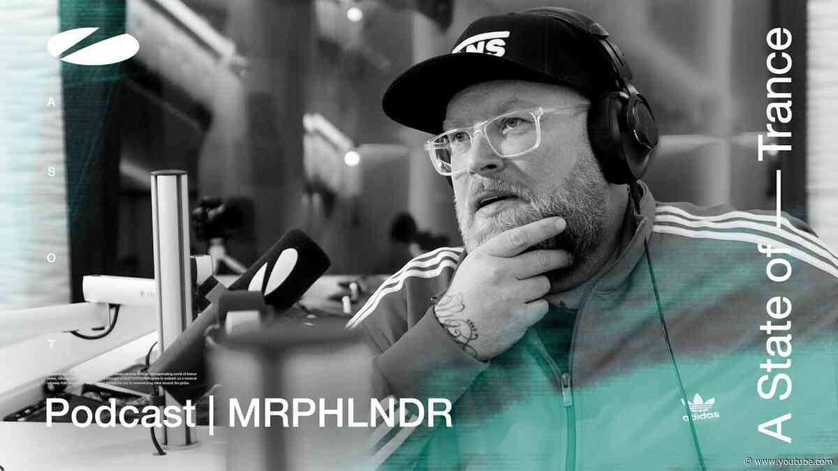 MRPHLNDR - A State of Trance Episode 1177 Podcast