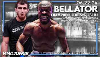How to watch Bellator Champions Series – Dublin: Who's fighting, lineup, start time, broadcast info
