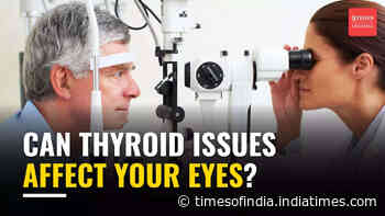 Can thyroid issues affect your eyes?